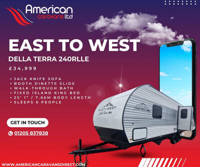 2024 EAST TO WEST Della Terra 240RLLE Rear Lounge Slide Out American Caravan RV